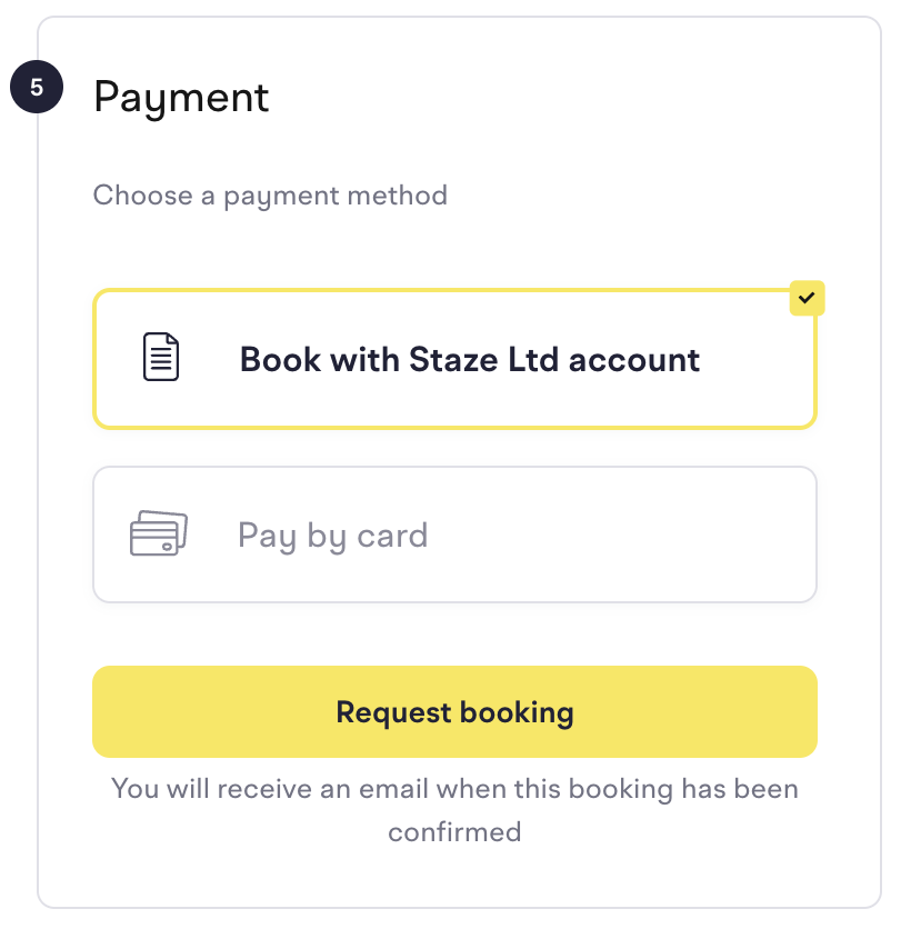 Payment step with Book with Staze Ltd account selected, a Pay by card option, and a Request booking button noting you will receive an email when the booking has been confirmed